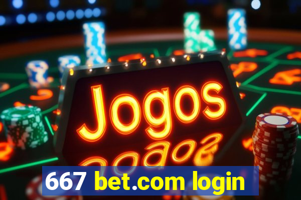 667 bet.com login